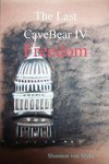 The Last Cavebear IV Freedom