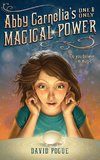 Abby Carnelia's One and Only Magical Power