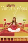 Between Venus and Mars