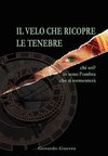 Il Velo Che Ricopre Le Tenebre Ed. Lusso