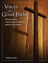 Voices for Good Friday