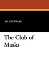 The Club of Masks