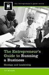 The Entrepreneur's Guide to Running a Business