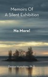 Memoirs of a Silent Exhibition