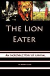 The Lion Eater