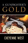 A Gunfighter's Gold