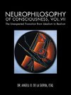 Neurophilosophy of Consciousness, Vol.VII