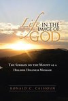 Life in the Image of God