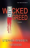 Wicked Greed