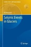 Seismic Events in Glaciers