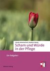 Scham und Würde in der Pflege