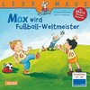 Max wird Fußball-Weltmeister