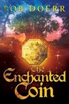 The Enchanted Coin