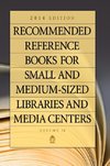 Recommended Reference Books for Small and Medium-Sized Libraries and Media Centers