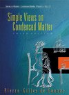 Simple Views on Condensed Matter