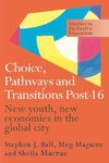 Choice, Pathways and Transitions Post-16