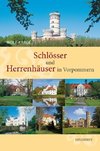 Schlösser und Herrenhäuser in Vorpommern