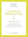 La gestion du Risque de Fraude