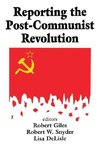 Snyder, R: Reporting the Post-communist Revolution