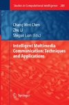 Intelligent Multimedia Communication: Techniques and Applications