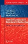 Intelligent Computational Optimization in Engineering