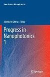 Progress in Nanophotonics 1