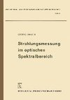 Strahlungsmessung im optischen Spektralbereich