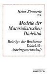 Modelle der Materialistischen Dialektik