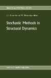 Stochastic Methods in Structural Dynamics