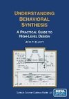 Understanding Behavioral Synthesis