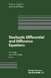 Stochastic Differential and Difference Equations