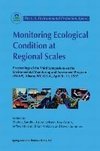 Monitoring Ecological Condition at Regional Scales