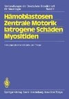 Hämoblastosen Zentrale Motorik Iatrogene Schäden Myositiden