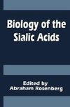 Biology of the Sialic Acids