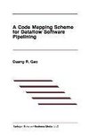 A Code Mapping Scheme for Dataflow Software Pipelining