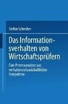 Das Informationsverhalten von Wirtschaftsprüfern