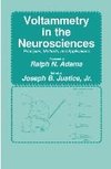 Voltammetry in the Neurosciences