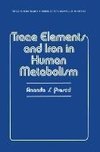 Trace Elements and Iron in Human Metabolism