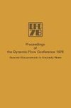 Proceedings of the Dynamic Flow Conference 1978 on Dynamic Measurements in Unsteady Flows