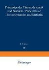 Prinzipien der Thermodynamik und Statistik / Principles of Thermodynamics and Statistics