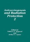 Anticarcinogenesis and Radiation Protection 2