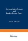 Communication Systems and Random Process Theory