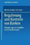 Regulierung und Kontrolle von Banken