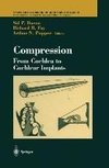 Compression: From Cochlea to Cochlear Implants