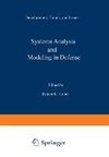 Systems Analysis and Modeling in Defense