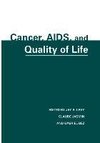 Cancer, AIDS, and Quality of Life