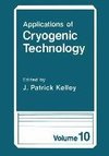 Applications of Cryogenic Technology