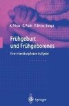 Frühgeburt und Frühgeborenes