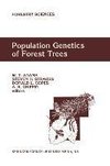 Population Genetics of Forest Trees