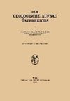 Der Geologische Aufbau Österreichs